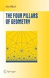 The Four Pillars of Geometry