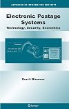 Electronic Postage Systems: Technology, Security, Economics (Advances in Information Security)