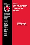 Mass Customization: Challenges and Solutions