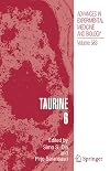 Taurine 6 (Advances in Experimental Medicine and Biology) (v. 6)