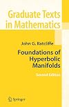 Foundations of Hyperbolic Manifolds