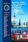 Building Supply Chain Excellence in Emerging Economies (International Series in Operations Research & Management Science