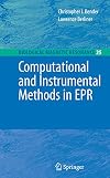 Computational and Instrumental Methods in EPR (Biological Magnetic Resonance)