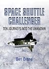 Space Shuttle Challenger: Ten Journeys into the Unknown (Springer Praxis Books / Space Exploration)