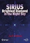 Sirius: Brightest Diamond in the Night Sky (Springer Praxis Books)
