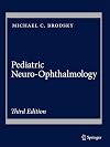 Pediatric neuro-ophthalmology