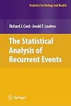 The Statistical Analysis of Recurrent Events (Statistics for Biology and Health)