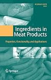 Ingredients in Meat Products: Properties, Functionality and Applications