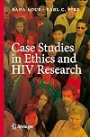Case Studies in Ethics and HIV Research