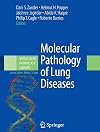 Molecular Pathology of Lung Diseases (Molecular Pathology Library)