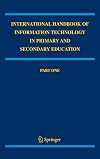 International Handbook of Information Technology in Primary and Secondary Education (Springer International Handbooks of Education)