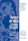 Peptides for Youth: The Proceedings of the 20th American Peptide Symposium (Advances in Experimental Medicine and Biology)