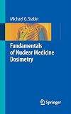 Fundamentals of Nuclear Medicine Dosimetry