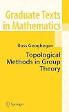 Topological Methods in Group Theory