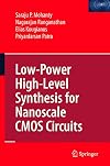 Low-Power High-Level Synthesis for Nanoscale CMOS Circuits
