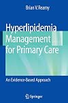Hyperlipidemia Management for Primary Care: An Evidence-Based Approach