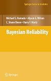 Bayesian Reliability (Springer Series in Statistics)