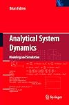 Analytical System Dynamics: Modeling and Simulation