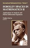 Sobolev Spaces in Mathematics II: Applications in Analysis and Partial Differential Equations (International Mathematical Series, 9)