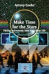 Make Time for the Stars: Fitting Astronomy into Your Busy Life