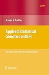 Applied Statistical Genetics with R: For Population-based Association Studies