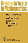 A Course in Simple-Homotopy Theory