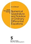 Numerical Quadrature and Solution of Ordinary Differential Equations: A Textbook for a Beginning Course in Numerical Analysis