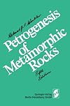 Petrogenesis of metamorphic rocks
