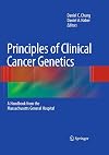 Principles of Clinical Cancer Genetics: A Handbook from the Massachusetts General Hospital