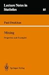 Mixing: Properties and Examples