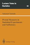 Pivotal Measures in Statistical Experiments and Sufficiency