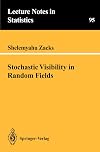 Stochastic Visibility in Random Fields