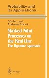 Marked point processes on the real line : the dynamic approach