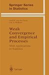 Weak Convergence and Empirical Processes: With Applications to Statistics