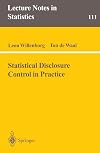 Statistical Disclosure Control in Practice
