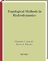 Topological Methods in Hydrodynamics (Applied Mathematical Sciences)