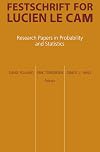 Festschrift for Lucien Le Cam : research papers in probability and statistics