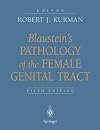 Blaustein's pathology of the female genital tract