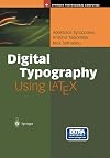 Digital Typography Using LaTeX
