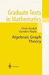 Algebraic Graph Theory (Graduate Texts in Mathematics)