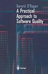 A Practical Approach to Software Quality