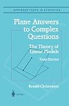 Plane Answers to Complex Questions: The Theory of Linear Models