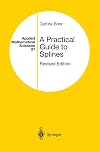 A Practical Guide to Splines