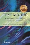 Text Mining: Predictive Methods for Analyzing Unstructured Information