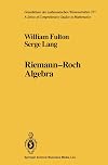Riemann-Roch Algebra (Grundlehren der mathematischen Wissenschaften) (v. 277)