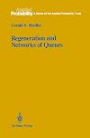 Regeneration and networks of queues
