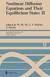 Nonlinear Diffusion Equations and Their Equilibrium States II: Proceedings of a Microprogram held August 25 - September