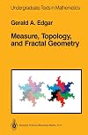 Measure, Topology, and Fractal Geometry