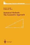 Statistical Methods: The Geometric Approach