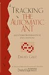 Tracking the Automatic Ant: And Other Mathematical Explorations